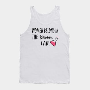 Women Belong In The Lab Tank Top